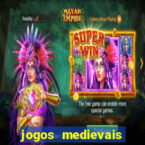 jogos medievais para celular